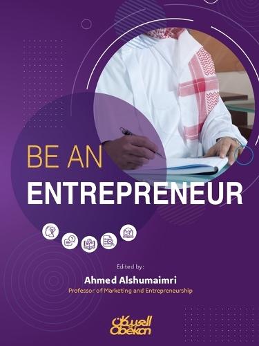Be An Entrepreneur - Kun Riadīyyan -