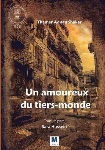 Un amoureux du tiers-monde
