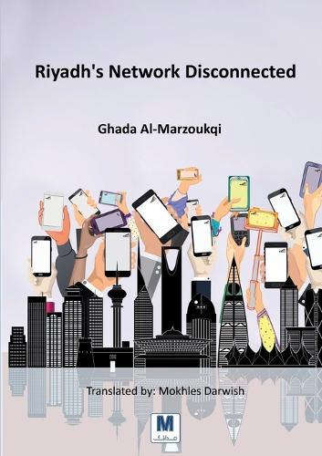Riyadh's Network Disconnected