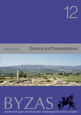 Dipteros Und Pseudodipteros Bauhistorische Und Archaeologische Forschungen
