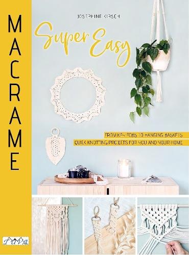 Macrame Super Easy
