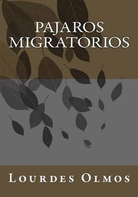 Pajaros migratorios