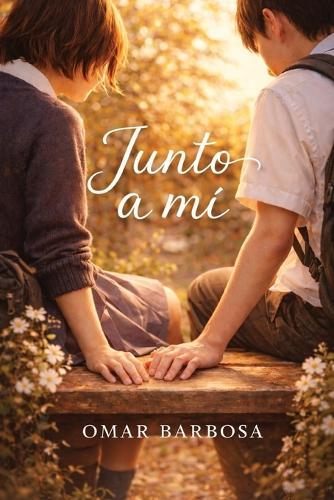 Junto a mi