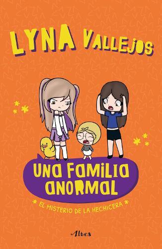 Una familia anormal - El misterio de la hechicera / An Abnormal Family  The Mystery of the Sorceress
