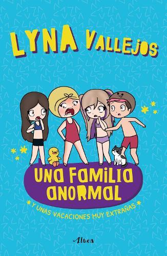 Una familia anormal - Y unas vacaciones muy extrañas / An Abnormal Family  And a Very Strange Vacation