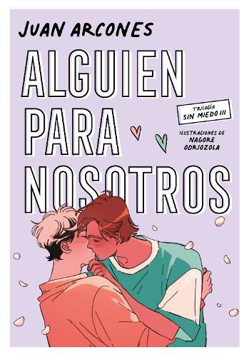 Alguien para nosotros / Someone for Us