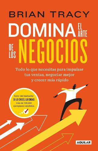 Domina el arte de los negocios / Master Course For Business Success