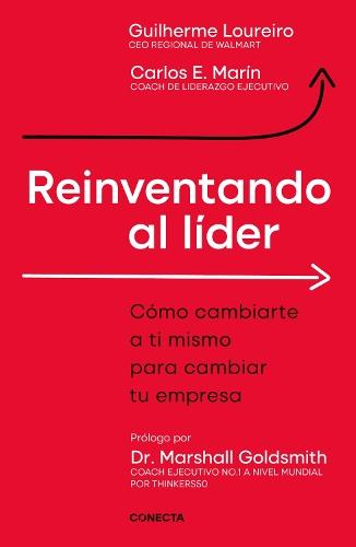 Reinventando al líder / Reinventing the Leader