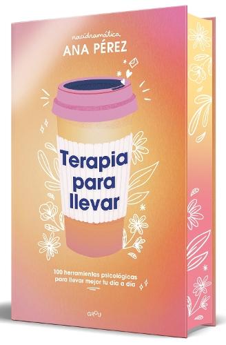 Terapia para llevar (Edición especial cantos pintados) / Therapy to Go (Special Edition Sprayed Edges)