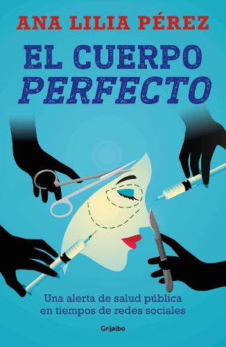 El cuerpo perfecto / The Perfect Body