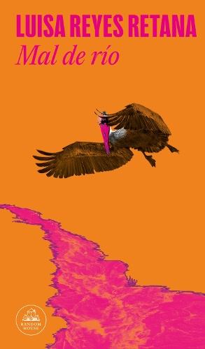 Mal de río / River Sickness