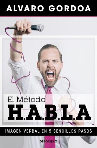 El Método H.A.B.L.A / The H.A.B.L.A Method