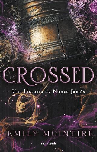 Crossed (Spanish Edition)