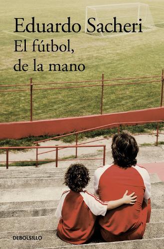 El fútbol, de la mano / Football Hand in Hand