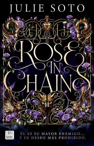 Rose in Chains (the Evermore Trilogy 1)
