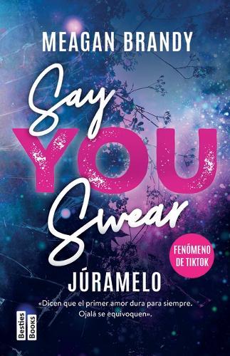 Júramelo / Say You Swear