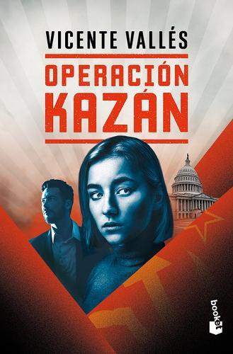 Operación Kazán (Novela) / Operation Kazan (a Novel)