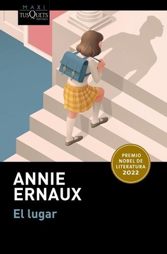 El Lugar (Premio Nobel de Literatura 2022) / A Man's Place (Winner of the Nobel Prize in Literature 2022)