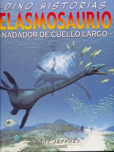 Elasmosaurio. Nadador de Cuello Largo