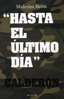 Hasta el Ultimo Dia