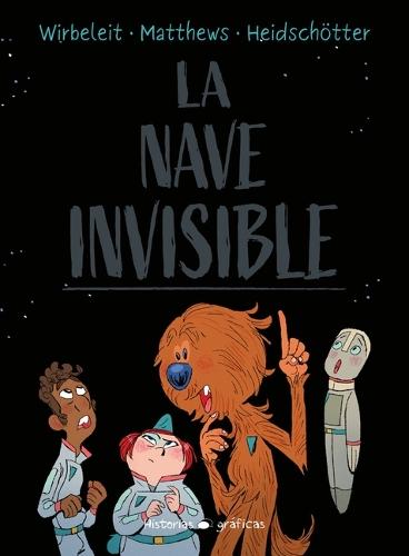 La Nave Invisible / The Invisible Spaceship