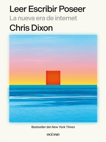 Leer Escribir Poseer: La Nueva Era de Internet