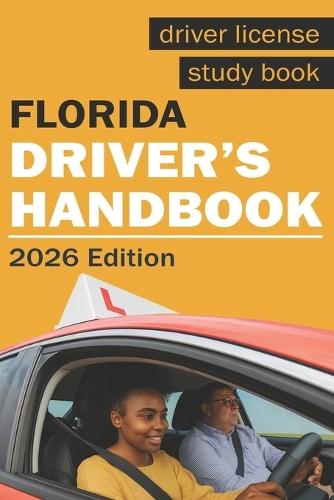 Florida Drivers Handbook - Florida Drivers Manual