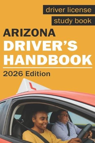 Arizona Drivers Handbook - Arizona Drivers License Handbook