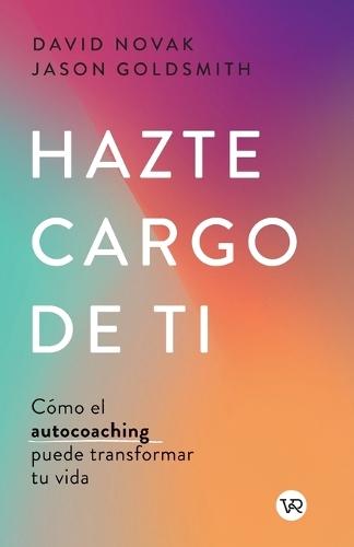 Hazte cargo de ti: Cómo el autocoaching puede transformar tu vida
