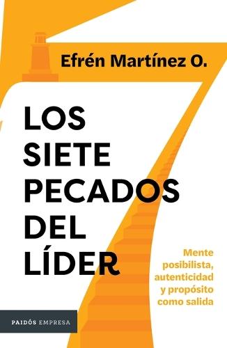 Los Siete Pecados del Líder / The Seven Sins of a Leader