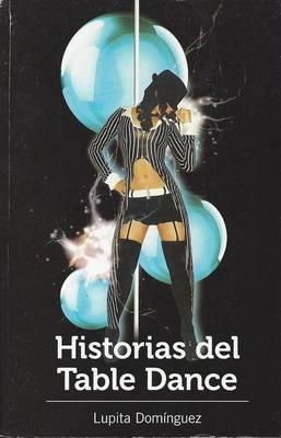 Historias del Table Dance