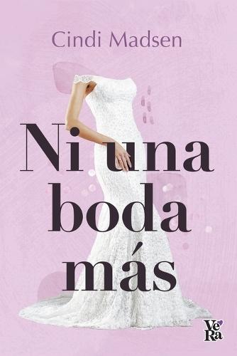 Ni una boda más