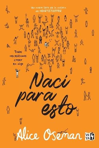 Nací para esto: Todos necesitamos creer en algo