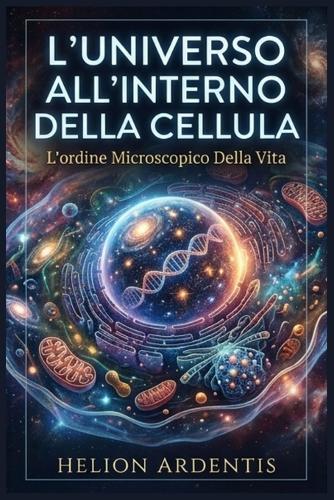 L'universo all'interno Della Cellula