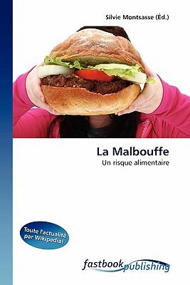 La Malbouffe