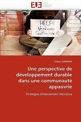 Une Perspective de Dveloppement Durable Dans Une Communaut Appauvrie
