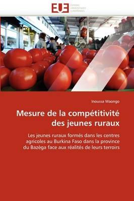 Mesure de La Comp Titivit Des Jeunes Ruraux
