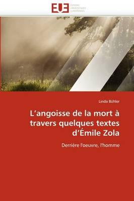 L'Angoisse de La Mort Travers Quelques Textes D' Mile Zola