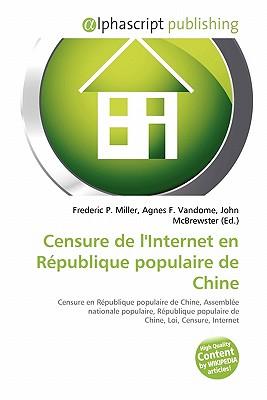 Censure de L'Internet En Rpublique Populaire de Chine