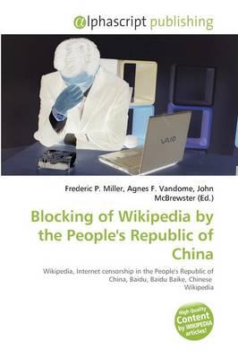 Blocking of Wikipedia by the People's Republic of China
