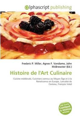 Histoire de L'Art Culinaire