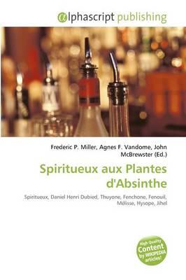 Spiritueux Aux Plantes D'Absinthe