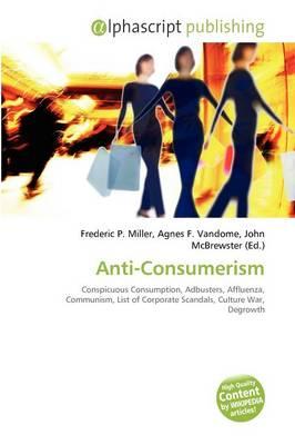 Anti-Consumerism