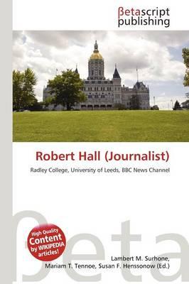 Robert Hall (Journalist)