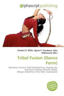 Tribal Fusion (Dance Form)