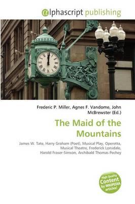 The Maid of the Mountains