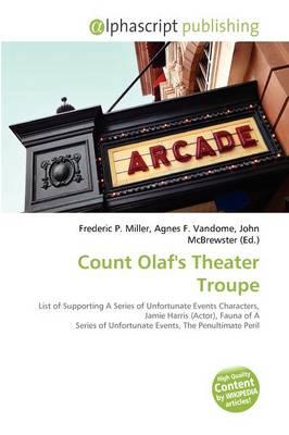 Count Olaf's Theater Troupe