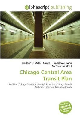 Chicago Central Area Transit Plan