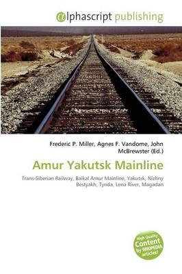 Amur Yakutsk Mainline