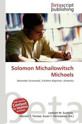 Solomon Michailowitsch Michoels